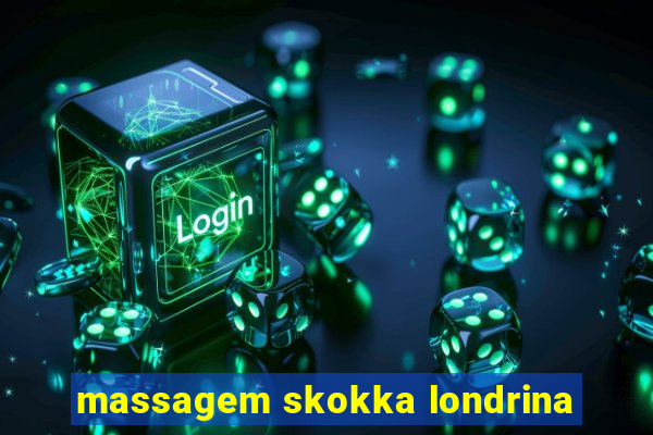 massagem skokka londrina